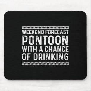 Pontoon Pontooning Pontoon Boat Lake Toon Pantoon Mouse Pad