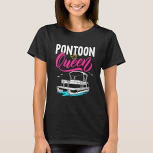 Pontoon Queen  Cute Pontoon Boat  Girls Women 3 T-Shirt