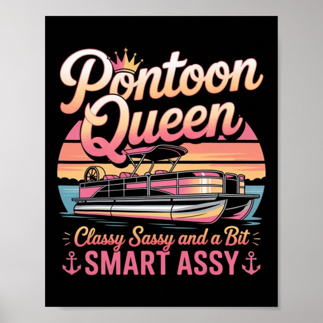 Pontoon Queen Sy Funny Boating Party Tee  Poster (Front)