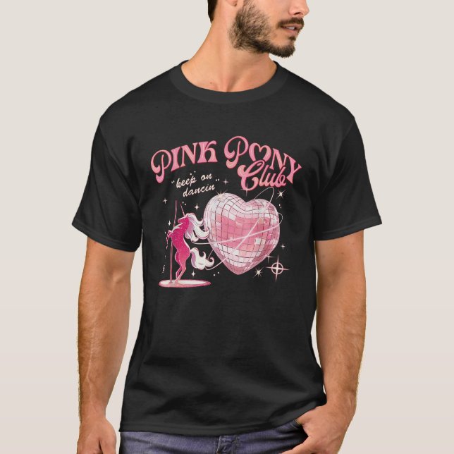 Pony and Heels Lover Pink Girls Clubs Disco Birthd T-Shirt (Front)