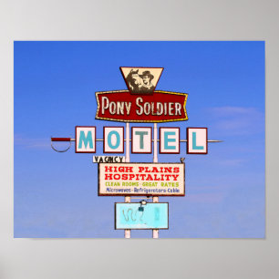 Pony Soldier Motel Sign, Tucumcari, N.M. Poster