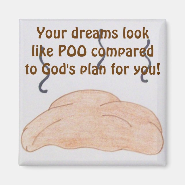 Poo Dream Magnet (Front)