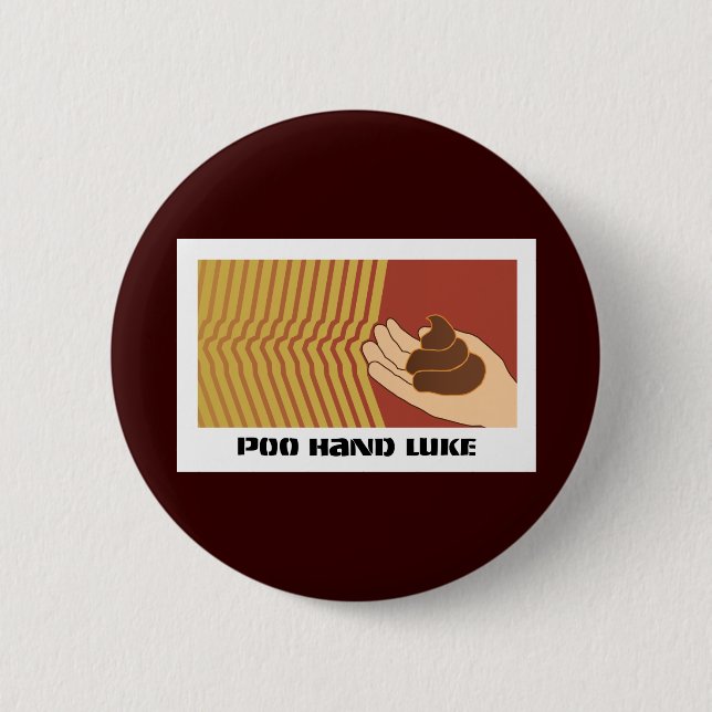 Poo Hand Luke 6 Cm Round Badge (Front)