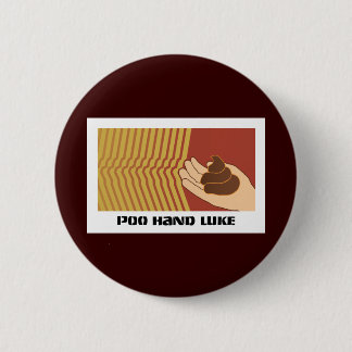 Poo Hand Luke 6 Cm Round Badge