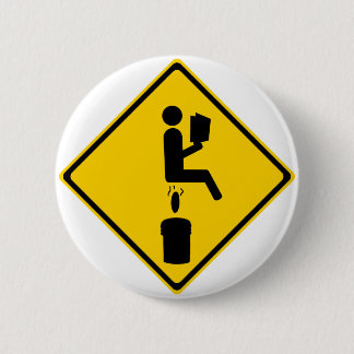 Poo in Bucket 6 Cm Round Badge