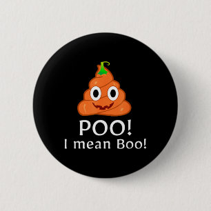 Poo Mean Boo Emoticon Funny Halloween Poo Pumpkin 6 Cm Round Badge