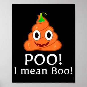 Poo Mean Boo Emoticon Funny Halloween Poo Pumpkin Poster
