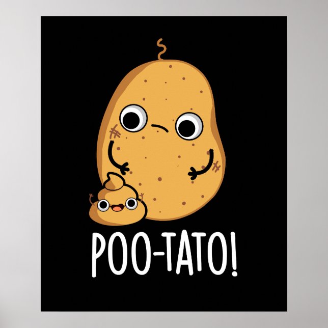Poo-tato Funny Veggie Poop Pun Dark BG Poster (Front)