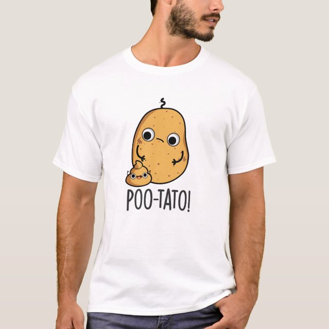 Poo-tato Funny Veggie Poop Pun  T-Shirt (Front)