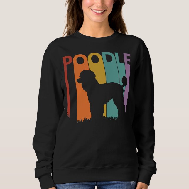 Poodle            5 sweatshirt (Front)