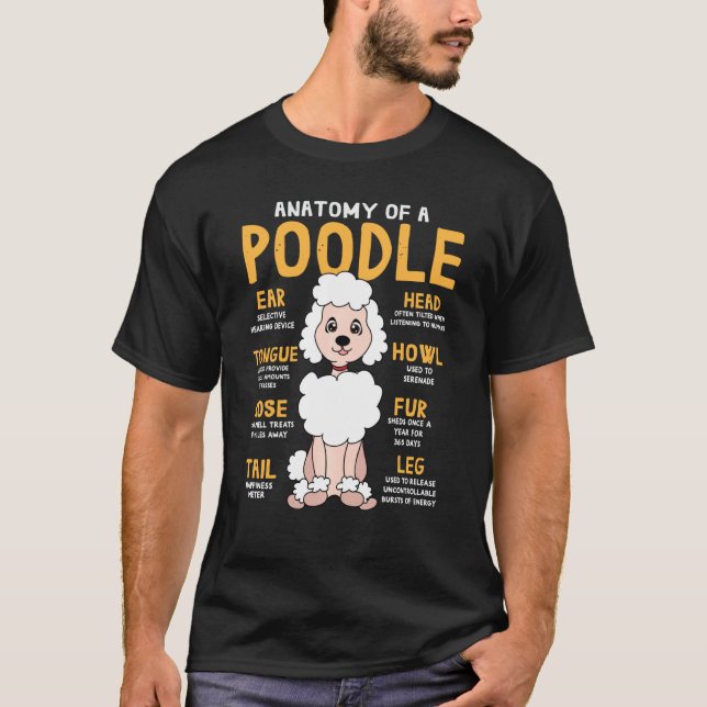 Poodle Anatomy Funny Dog Mum Dad T-Shirt (Front)