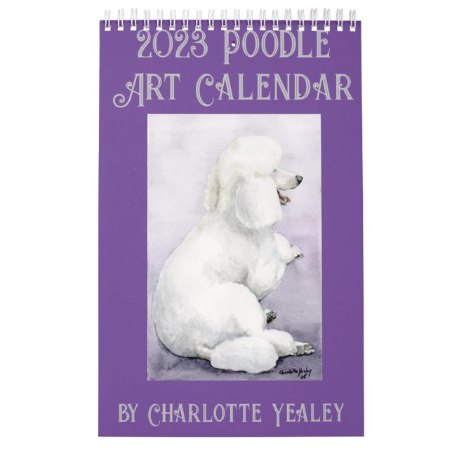 Poodle Art Calendar by Charlotte Yealey (Cover)