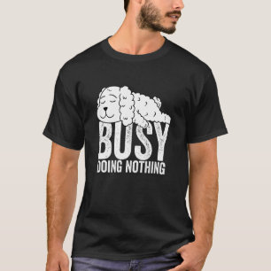 Poodle Busy Doing Nothing Lazy Tee Boys Girls