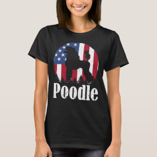 Poodle Dog American Flag 4th Of July Pride Gifts T-Shirt