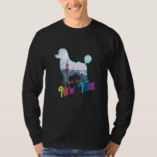 Poodle Dog Breed New York Usa Cool Landmark Dog T-Shirt