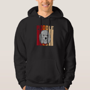 Poodle Dog Breeders Dog Owner Saying 13 Hoodie