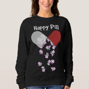 Poodle Dog Happy Pill Poodle Mum Dad Gift Sweatshirt
