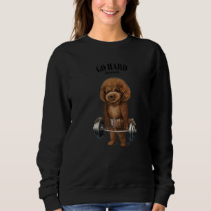 Poodle Dog Muscle Training With Barbell Shrug Bar Sweatshirt