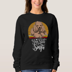 Poodle Dog Vintage  12 Sweatshirt