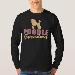 Poodle grandma T-Shirt