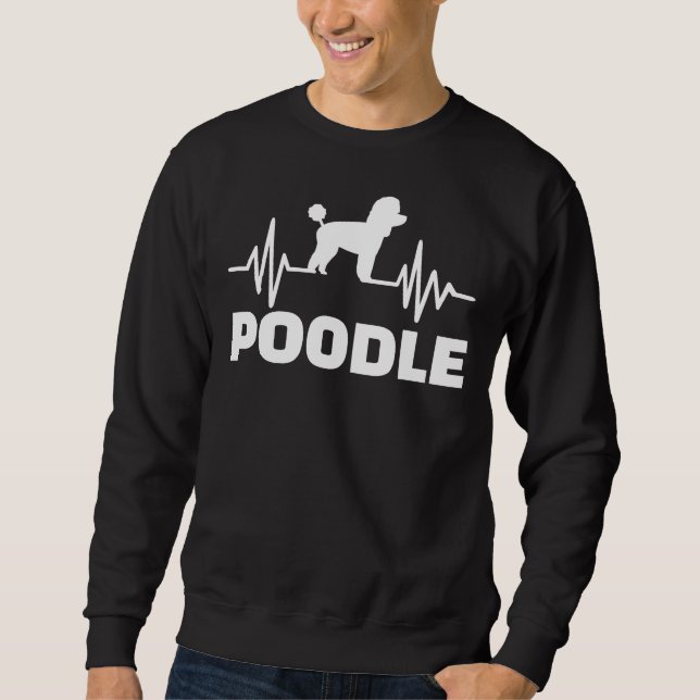 Poodle heartbeat      sweatshirt (Front)