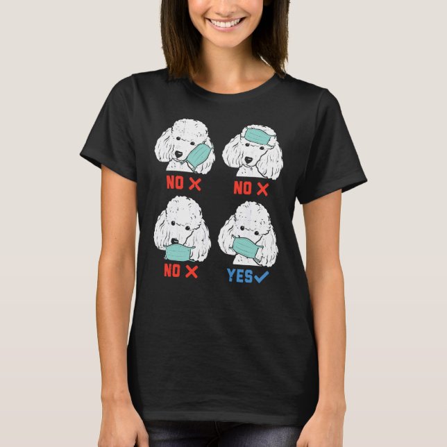 Poodle In Mask Funny Social Distancing T-Shirt (Front)