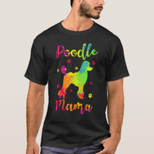 Poodle Mama Dog Breeders Pet Water Retriever Mothe T-Shirt