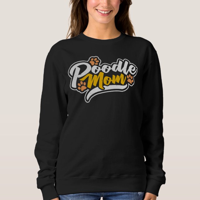 Poodle Mum Essential     Sweatshirt (Front)