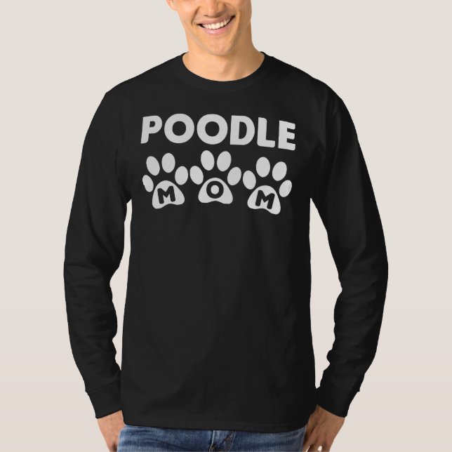Poodle Mum Paws T-Shirt (Front)