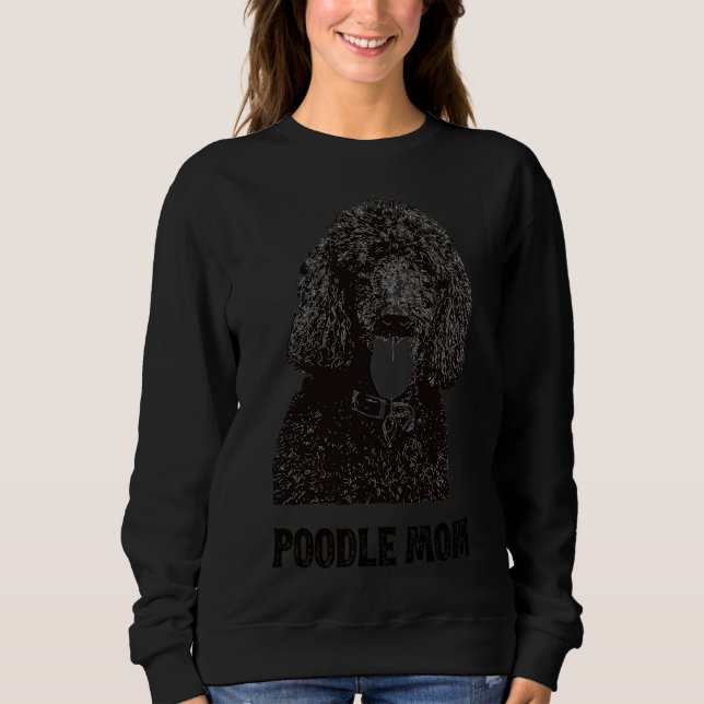 Poodle Mum  Standard Poodle Gift Fitted Scoop Sweatshirt (Front)