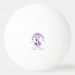 Poodle Not A Snek Funny Snake Ping Pong Ball