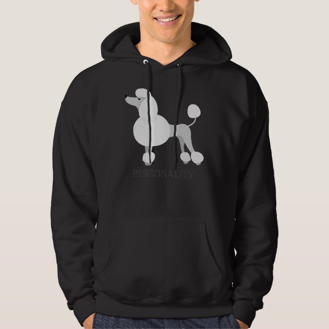 Poodle Personality Hoodie (Front)