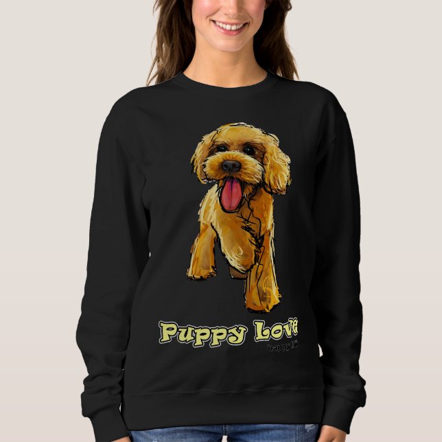 Poodle Puppy Love Sweatshirt (Front)