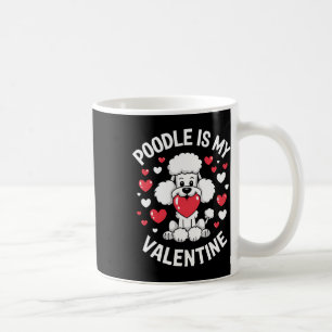 Poodle Valentine Cute Puppy Love Design Coffee Mug