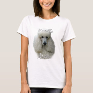Poodle (wht) Mum 2 T-Shirt