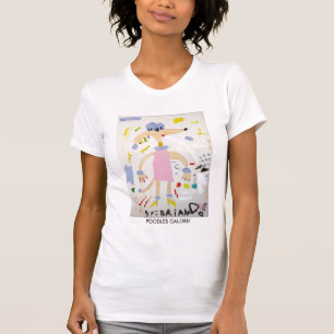 Poodles Galore, Poodles Galore T-Shirt
