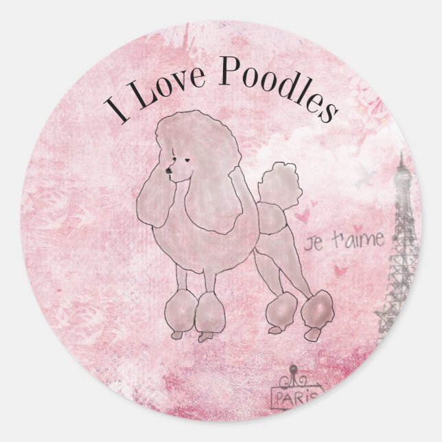 Poodles I Love Pink Classic Round Sticker (Front)
