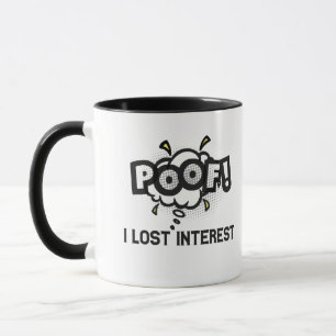 Poof I Lost Interest Funny ADHD Neurodiversity  Mug
