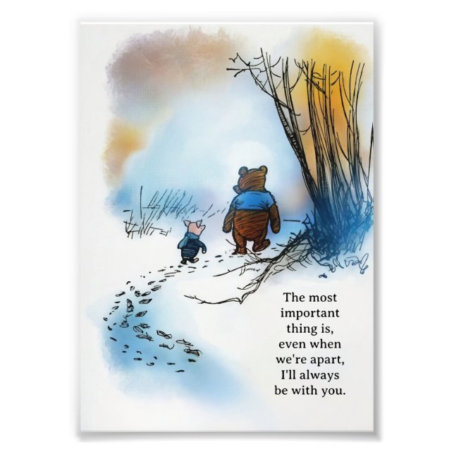 Pooh quote "Even when we're apart Photo Print (Front)