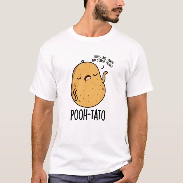 Pooh-tato Funny Potato Pun  T-Shirt (Front)
