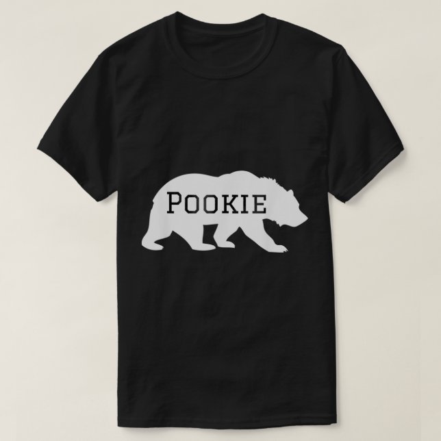 Pookie Bear Nickname  T-Shirt (Design Front)