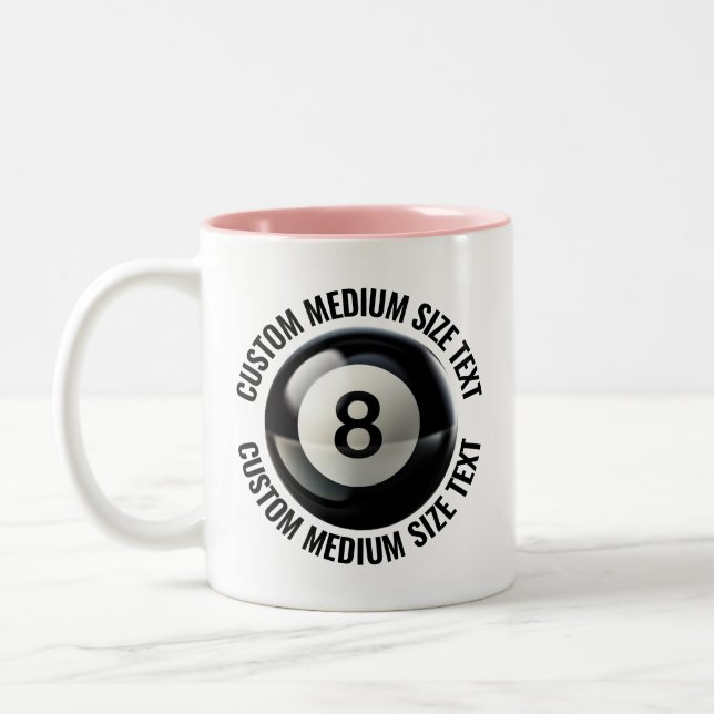 Pool 8 Ball & Medium Text PINK 11oz Custom Two-Tone Coffee Mug (Left)