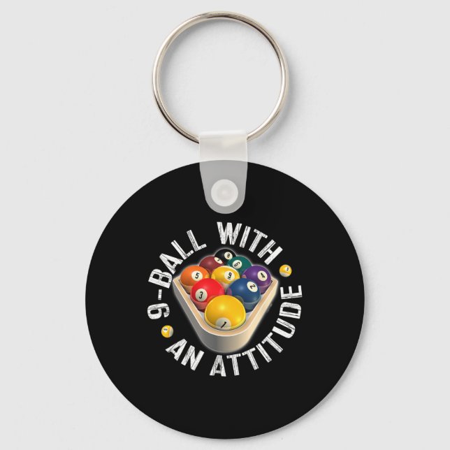 Pool 9 Ball With An Attitude Shirt  Key Ring (Front)