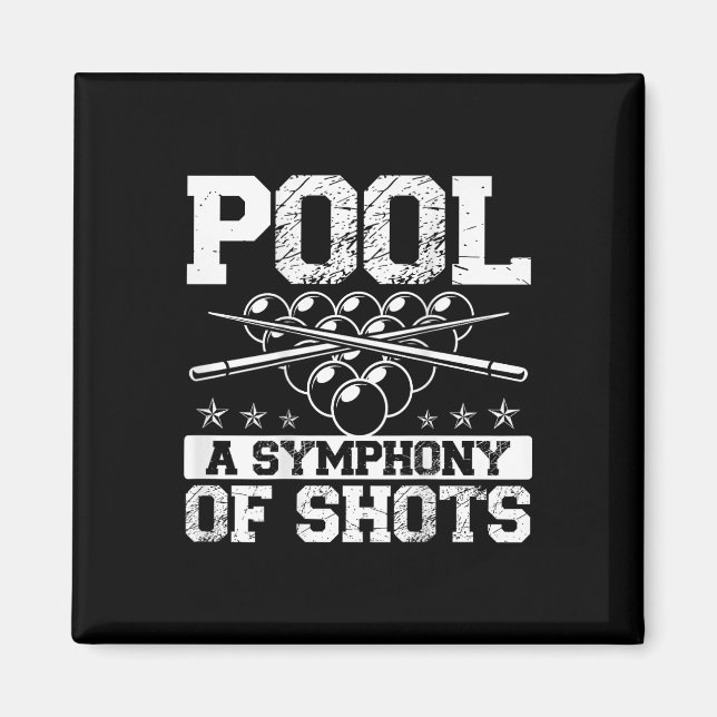 Pool A Symphony Of Shots Ckprint Pool Player  Magnet (Front)