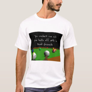 Pool and billiards humour T-Shirt