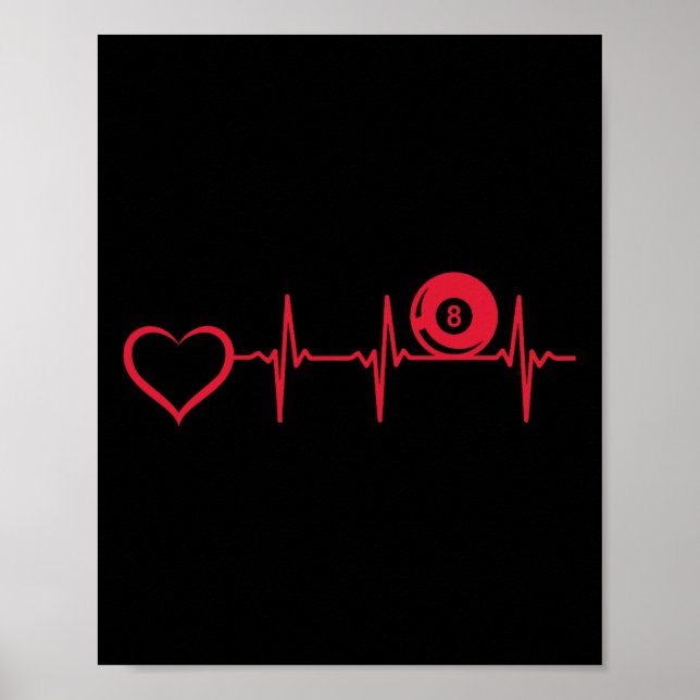 Pool Billiard Heartbeat Heart - 8-ll Pool Billiard Poster (Front)