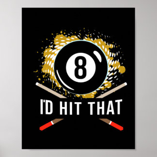 Pool Billiard Shirt - Biliard Pool 8 Ll Player Des Poster