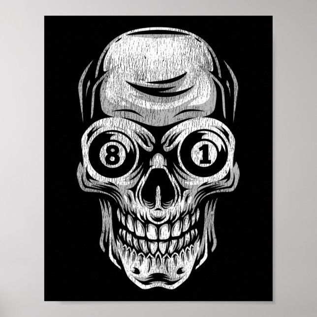 Pool Billiard Snooker Player Skull 8 And 9  Poster (Front)