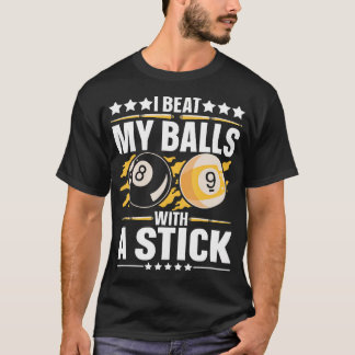 Pool Billiard Team 8 Ball Pool Billiard Player - B T-Shirt
