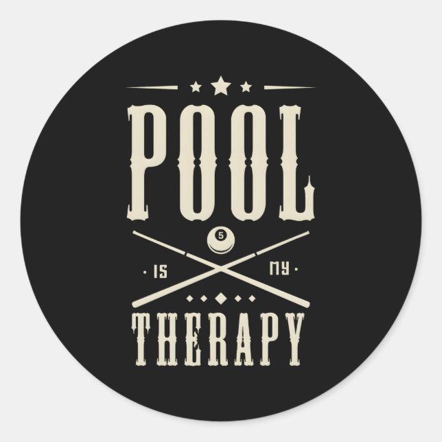 Pool Billiards Is My Therapy Saying Classic Round Sticker (Front)